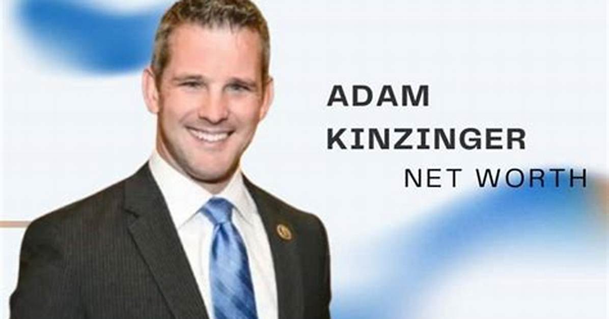 Adam Kinzinger Net Worth