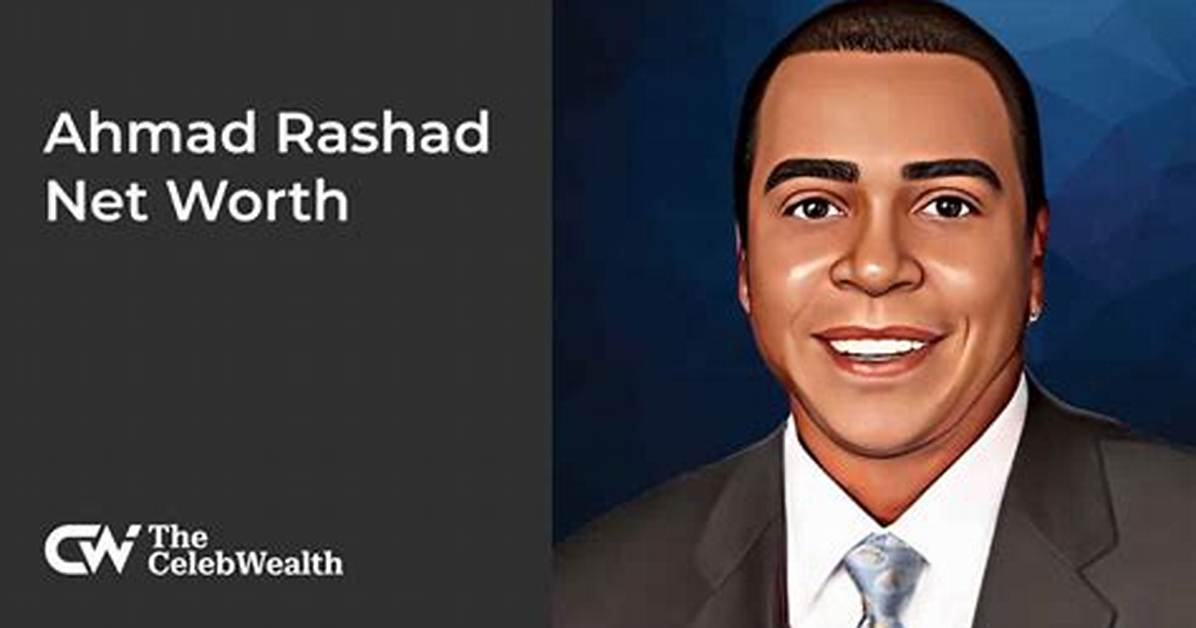 Ahmad Black Net Worth