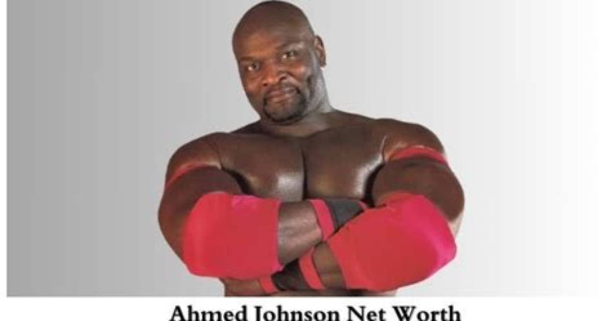 Ahmed Johnson Net Worth