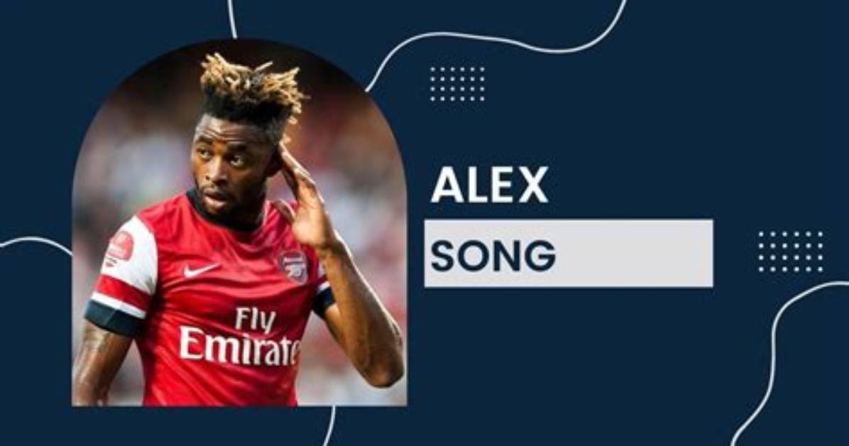Alex Song Net Worth