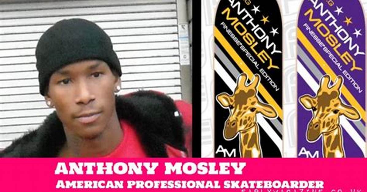 Anthony Mosley Net Worth