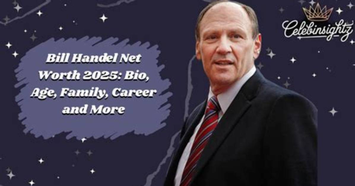 Bill Handel Net Worth
