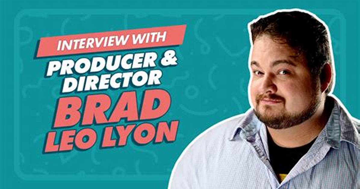 Brad Leo Lyon Net Worth