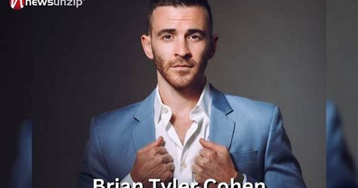 Brian Tyler Cohen Net Worth