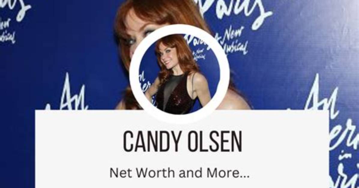 Candy Olsen Net Worth
