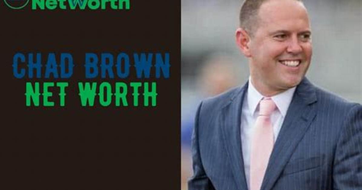 Chad Brown Net Worth