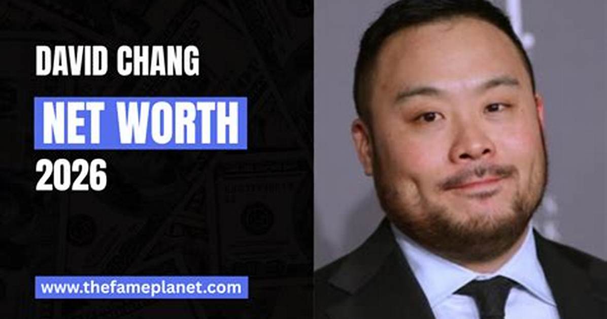 Chang Weisberg Net Worth
