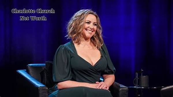 Charlotte Church Net Worth