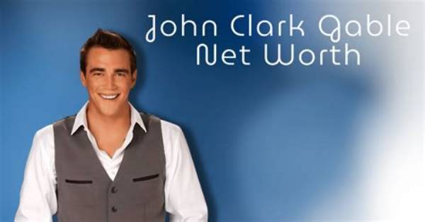 Clark Gable Net Worth