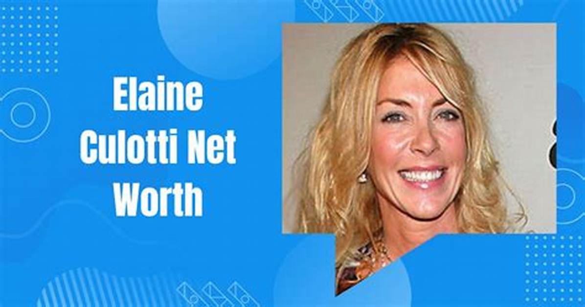Elaine Pelino Net Worth