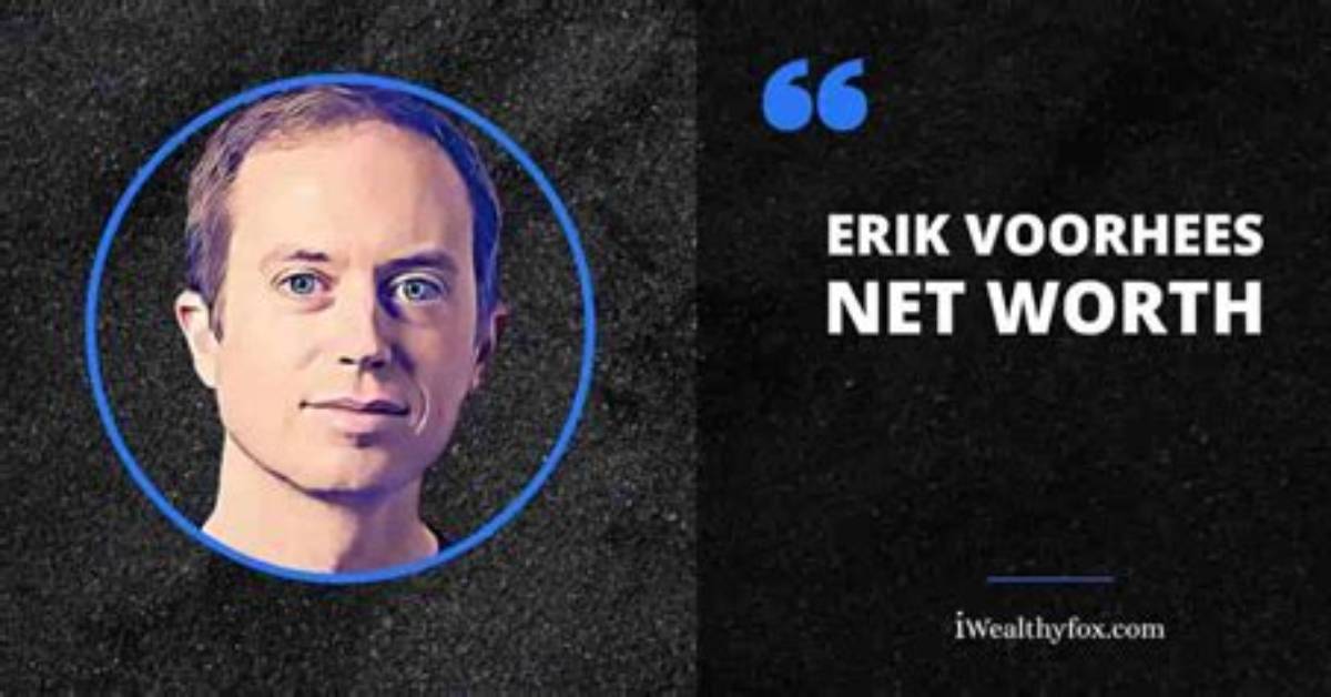 Erik Voorhees Net Worth