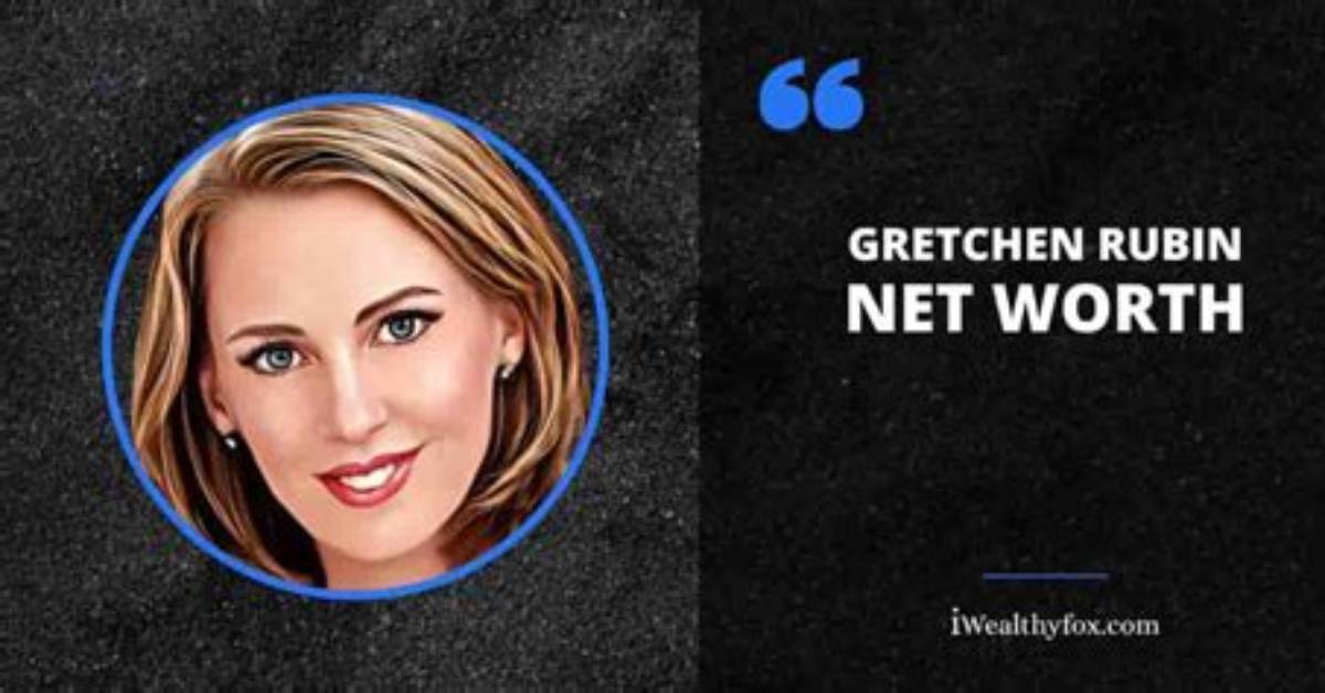 Gretchen Rubin Net Worth