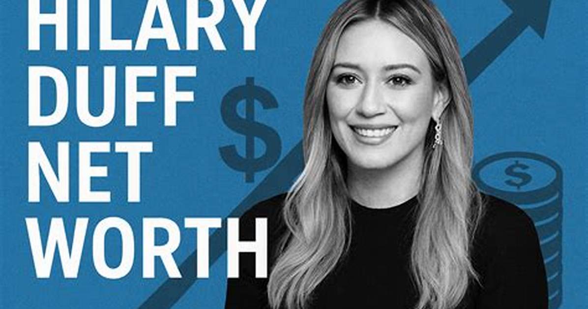 Hilary Edson Net Worth
