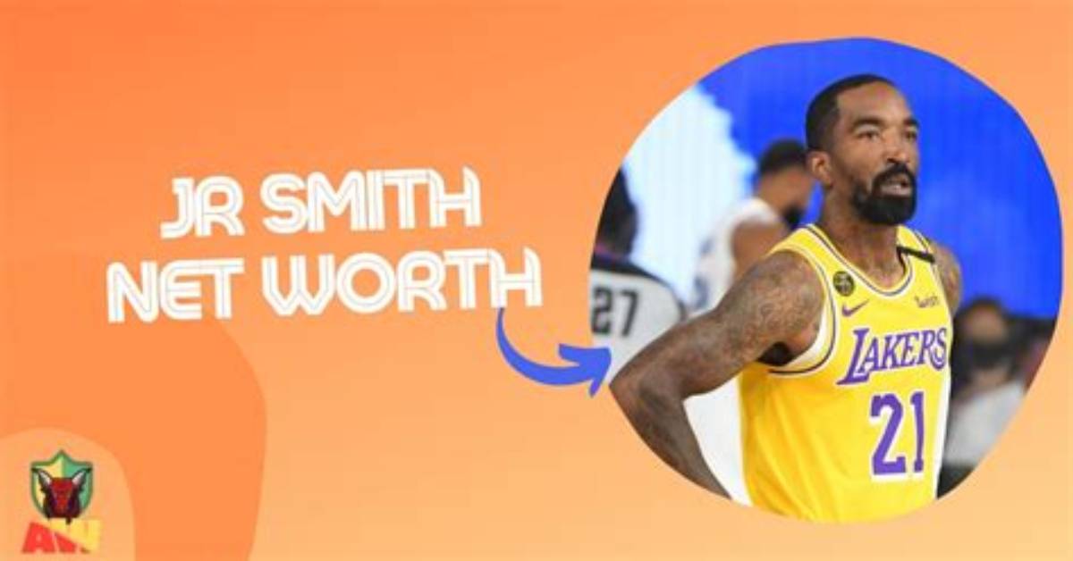 J. R. Smith Net Worth