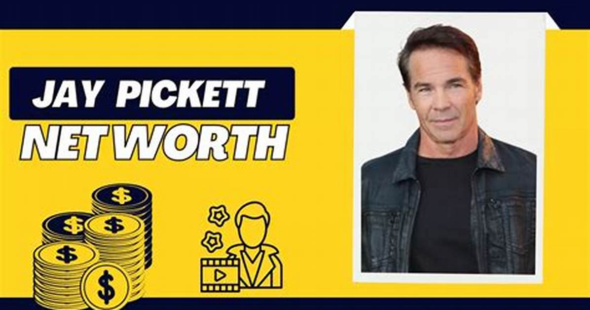 Jay Pickett Net Worth
