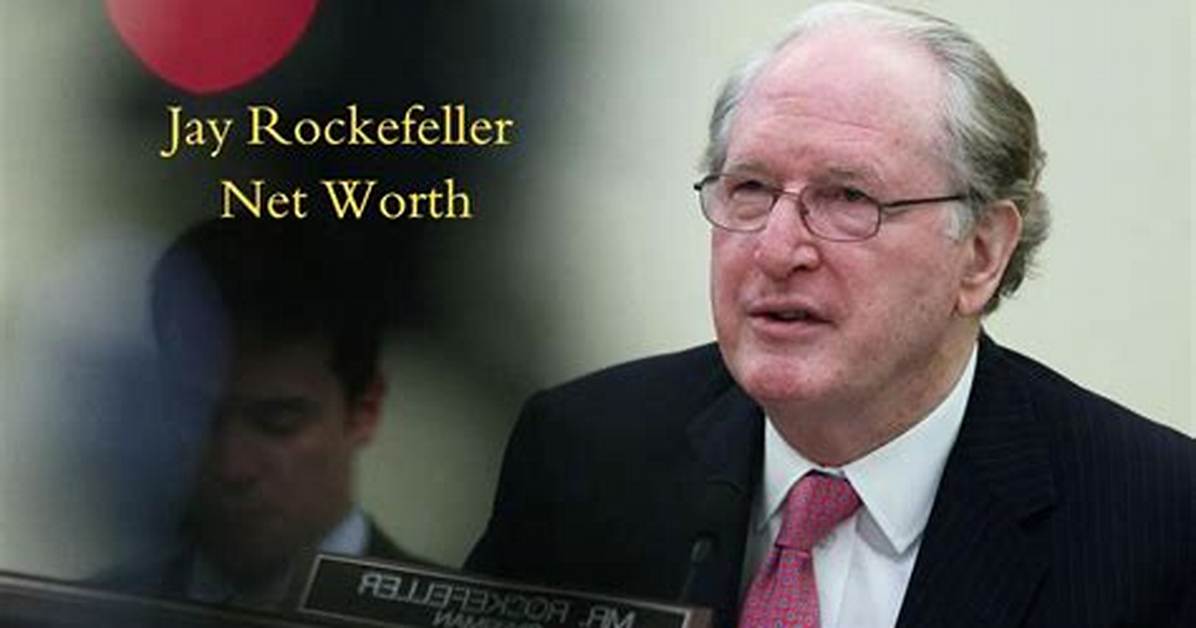 Jay Rockefeller Net Worth