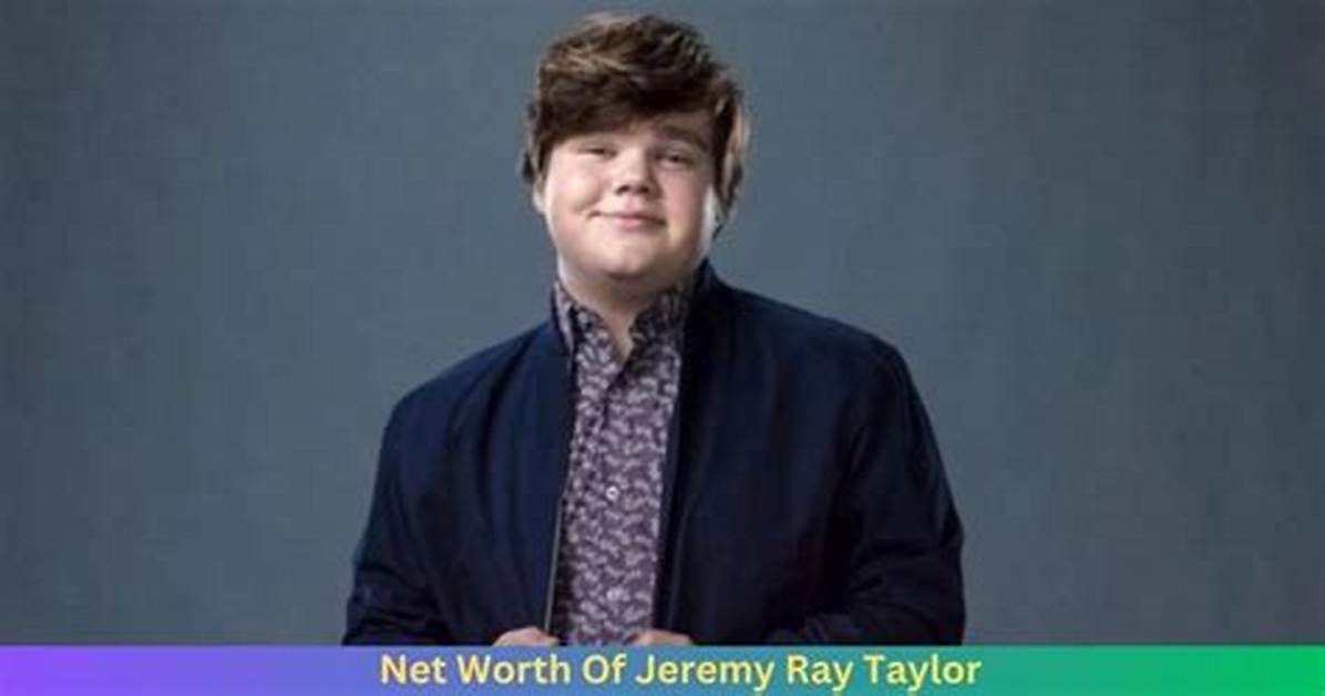Jeremy Ray Taylor Net Worth
