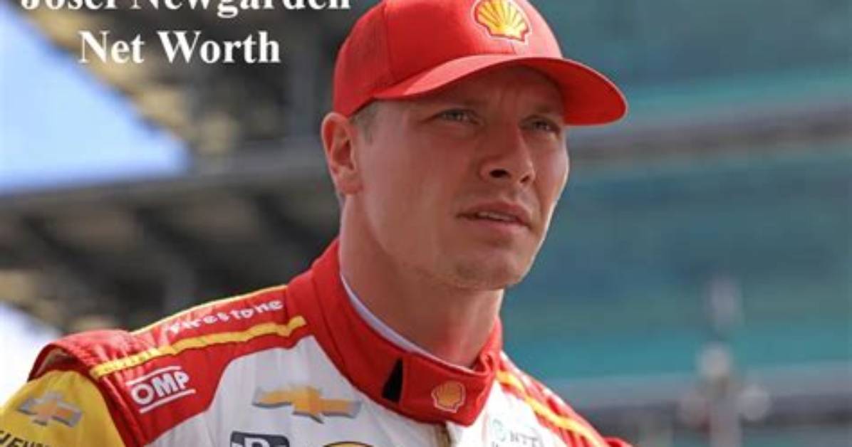 Josef Newgarden Net Worth