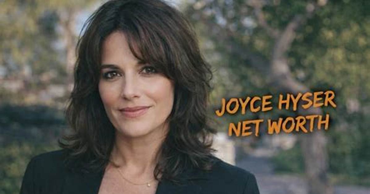 Joyce Hyser Net Worth