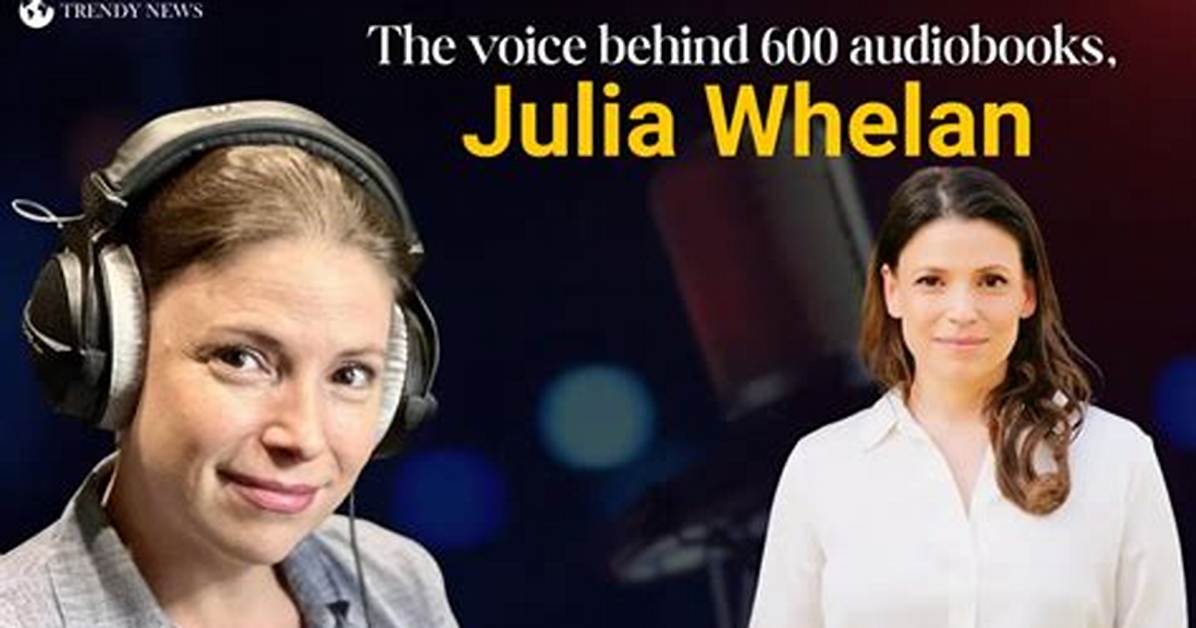 Julia Whelan Net Worth