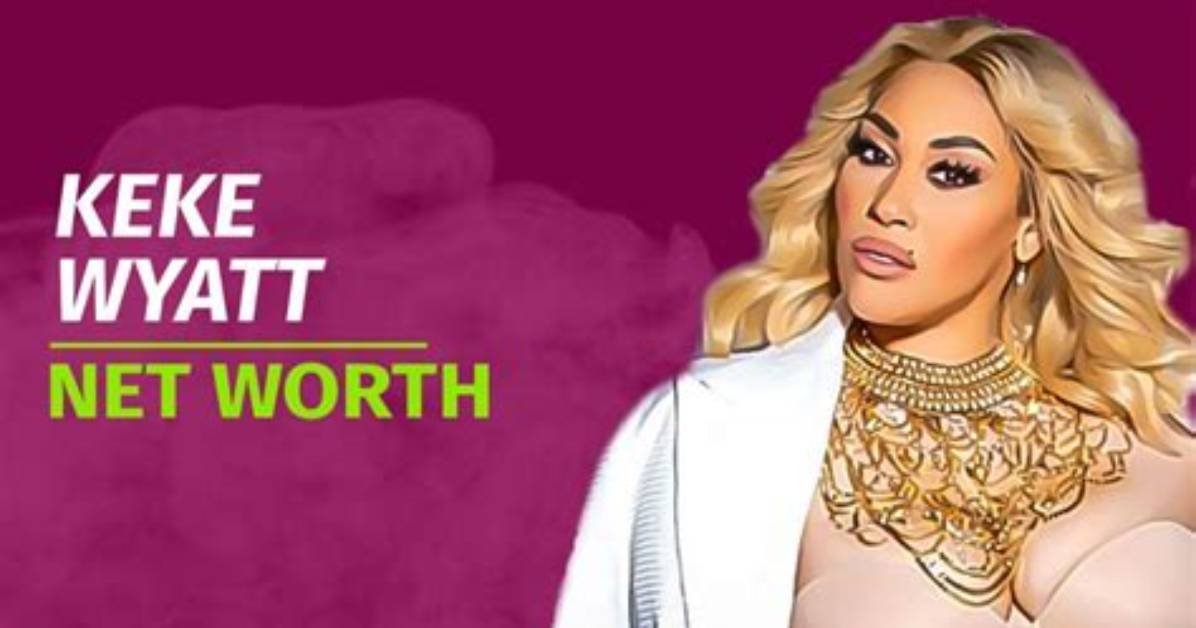 Keke Wyatt Net Worth