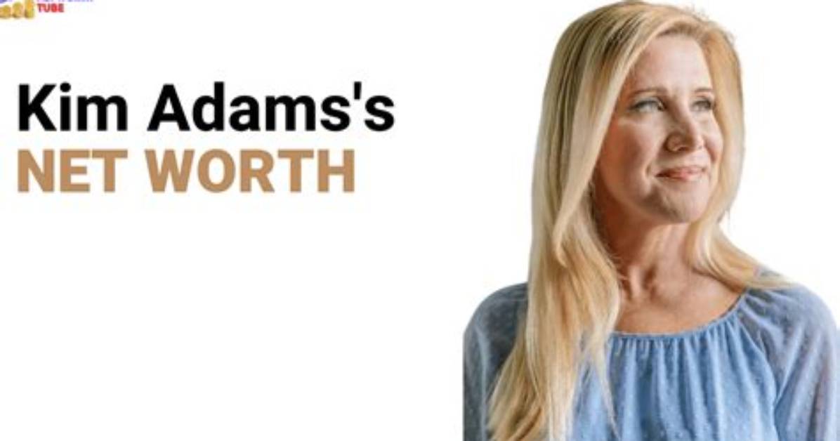 Kim Adams Net Worth