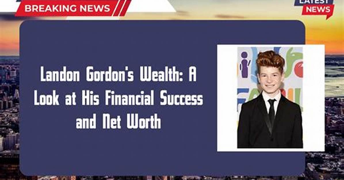 Landon Turner Net Worth