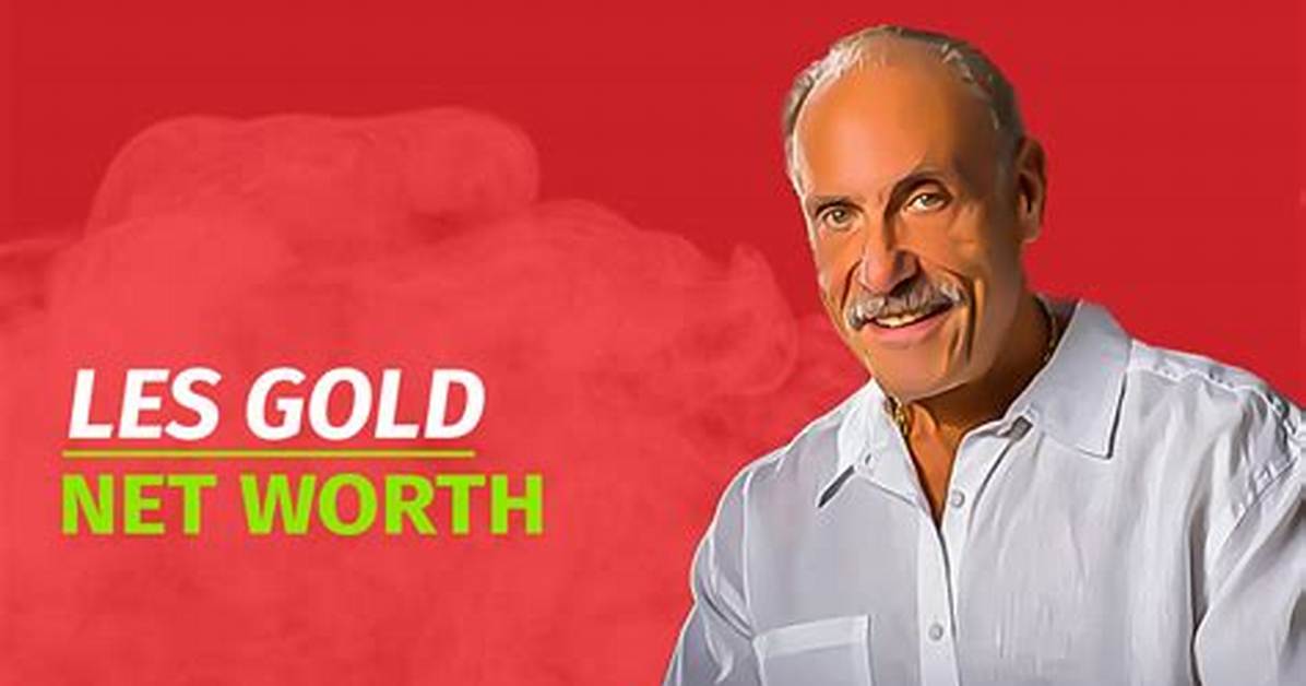 Les Gold Net Worth