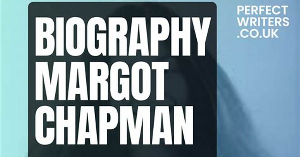 Margot Chapman Net Worth