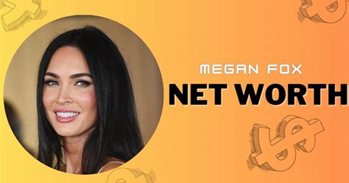 Megan Net Worth