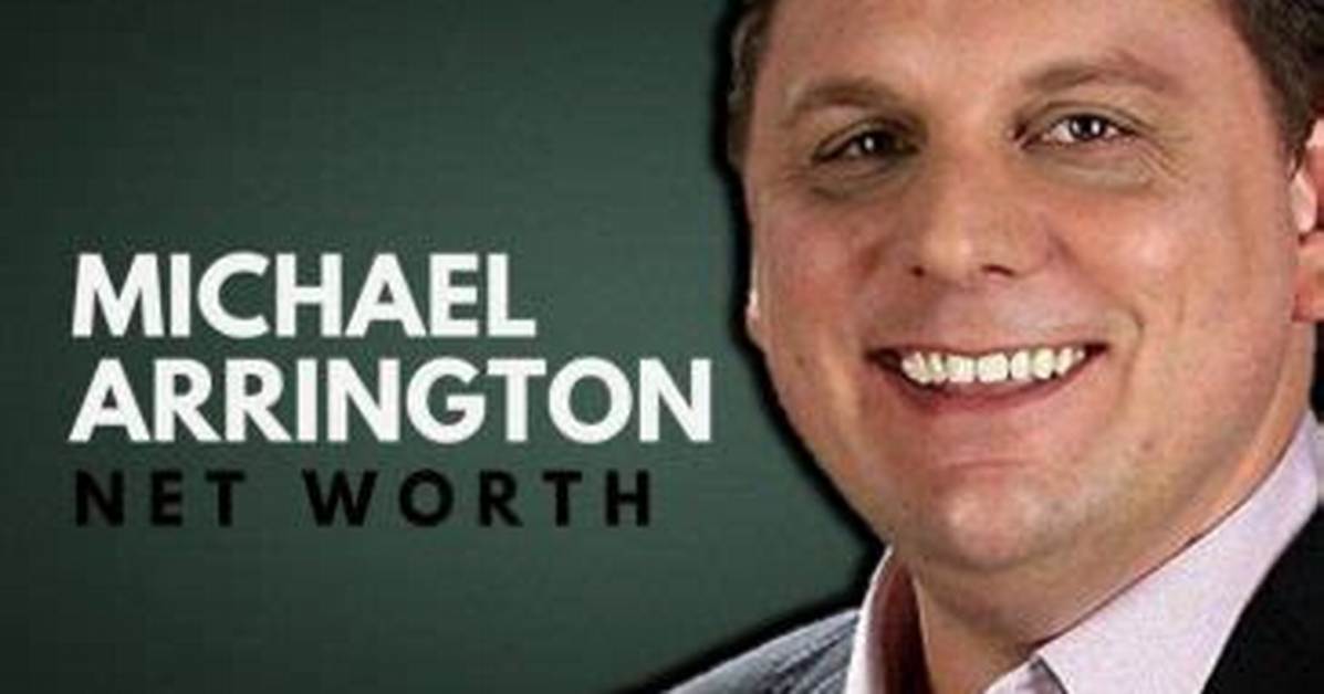 Michael Arrington Net Worth