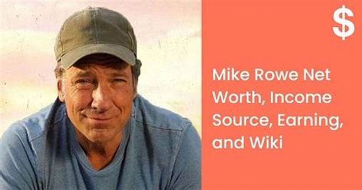 Mike Rowe Net Worth