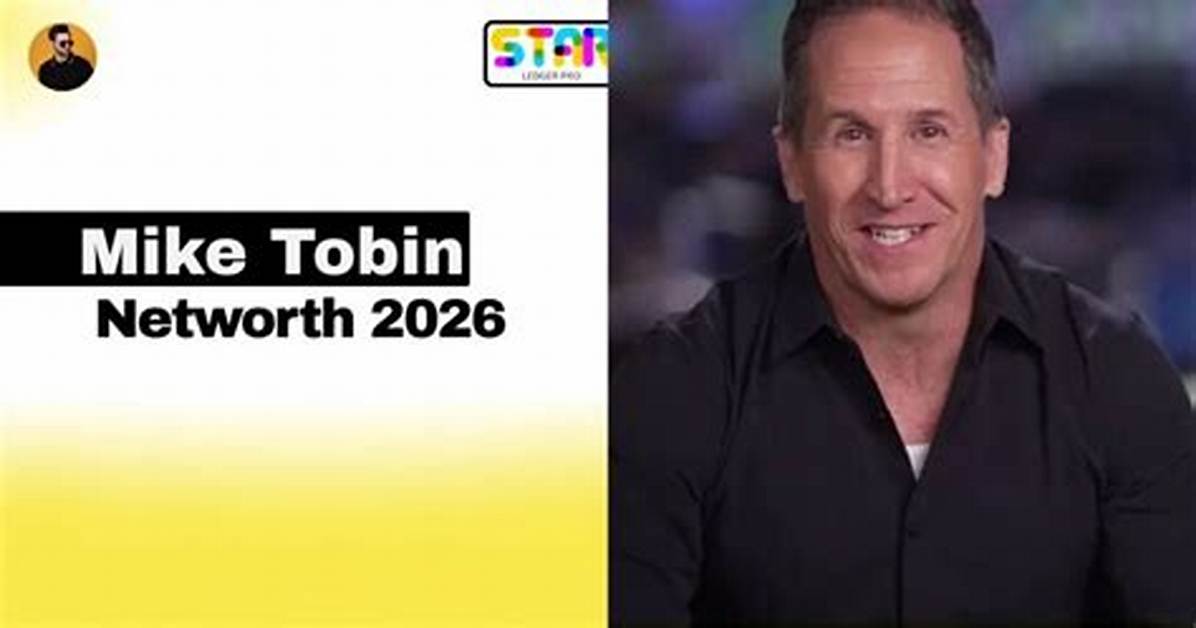Mike Tobin Net Worth