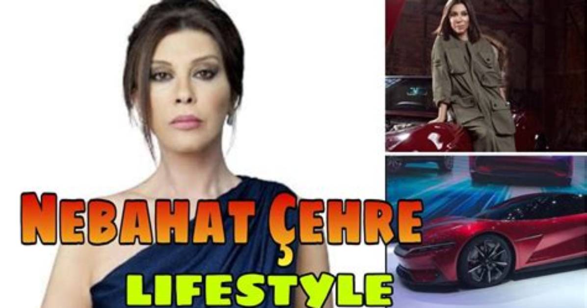 Nebahat %C3%87Ehre Net Worth 1200. Jpg