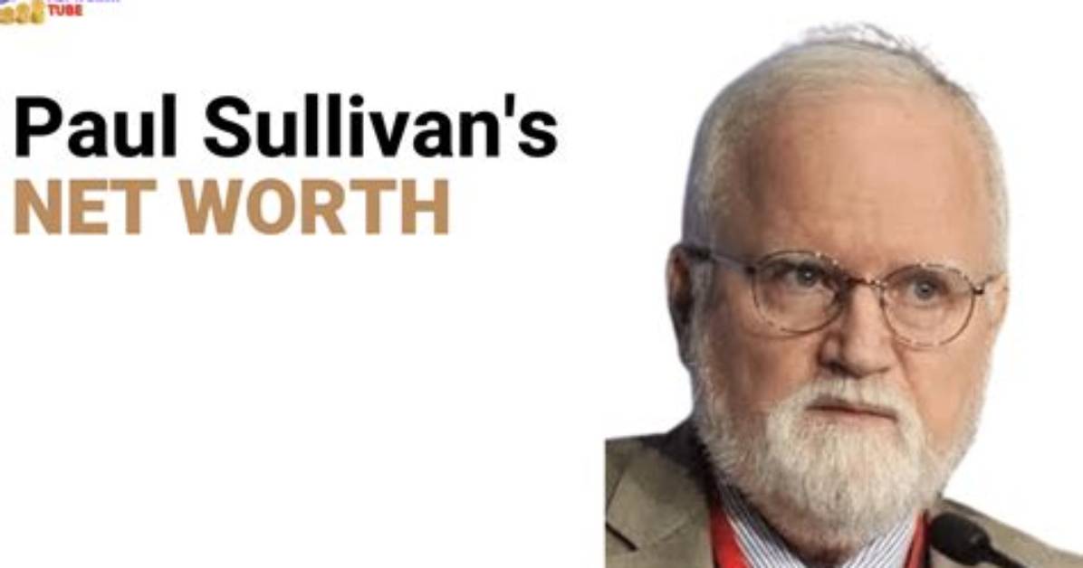 Paul Sullivan Net Worth