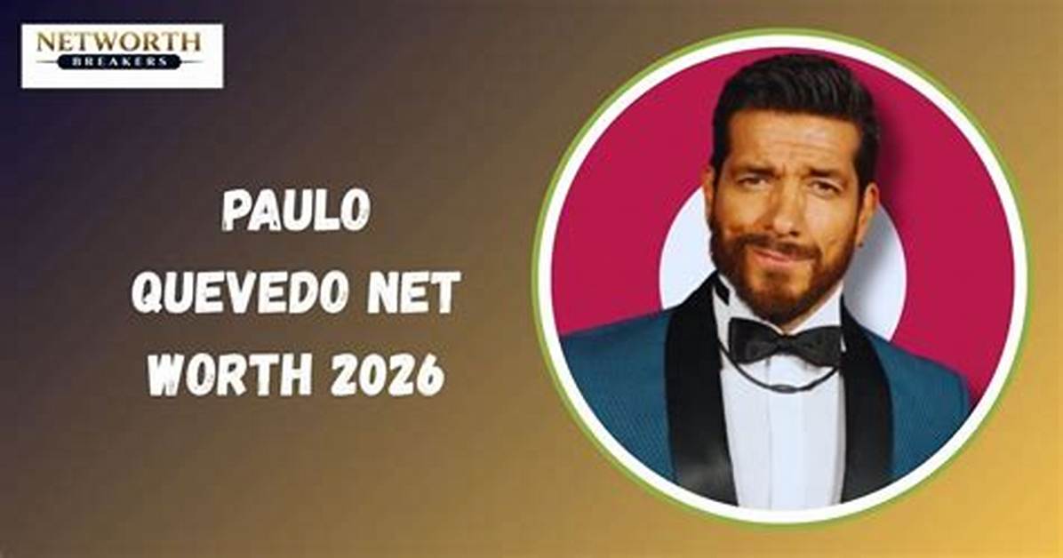 Paulo Quiros Net Worth