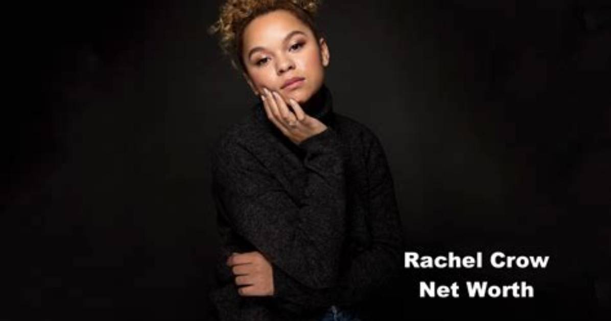 Rachel Crow Net Worth
