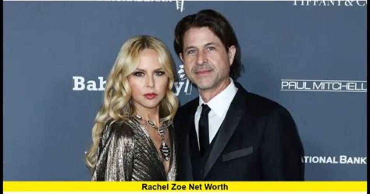 Rachel Zoe Net Worth