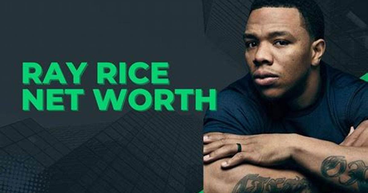 Ray Rice Net Worth