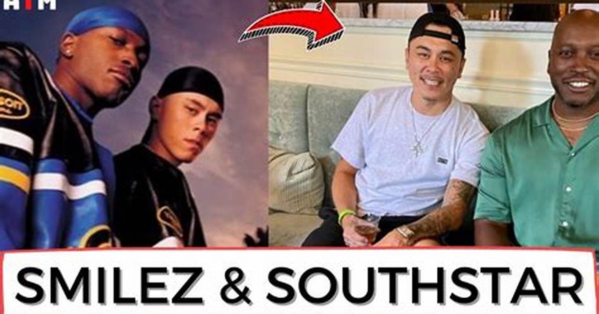 Smilez & Southstar Net Worth