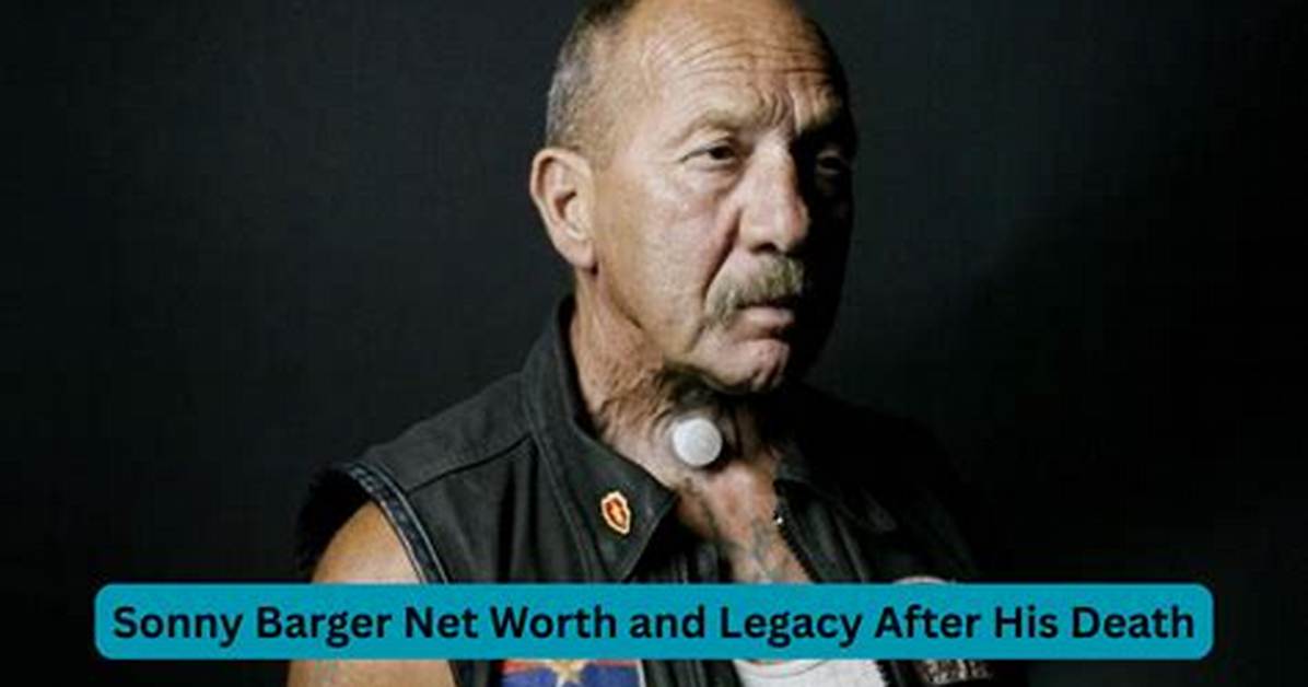 Sonny Barger Net Worth