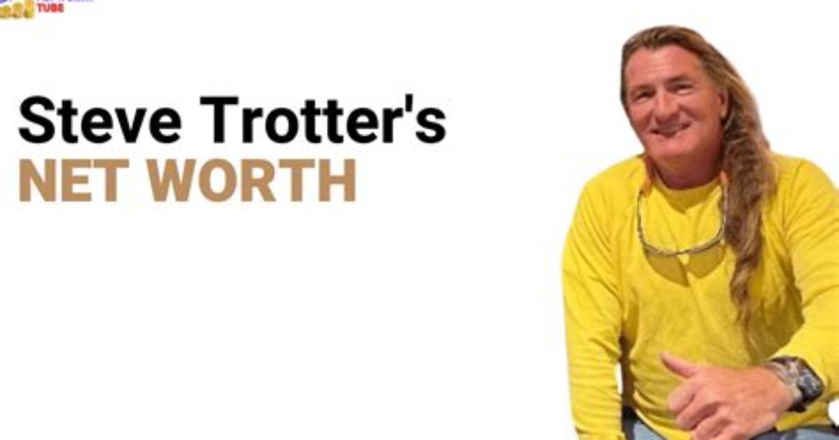 Steve Trotter Net Worth