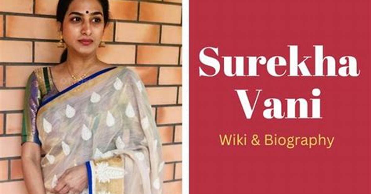 Surekha Vani Net Worth