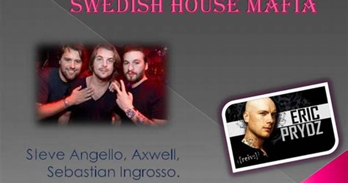 Swedish House Mafia Net Worth