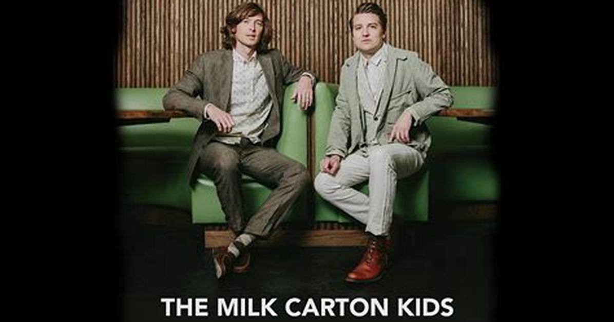 The Milk Carton Kids Net Worth