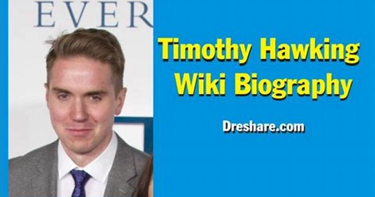 Timothy Hawking Net Worth