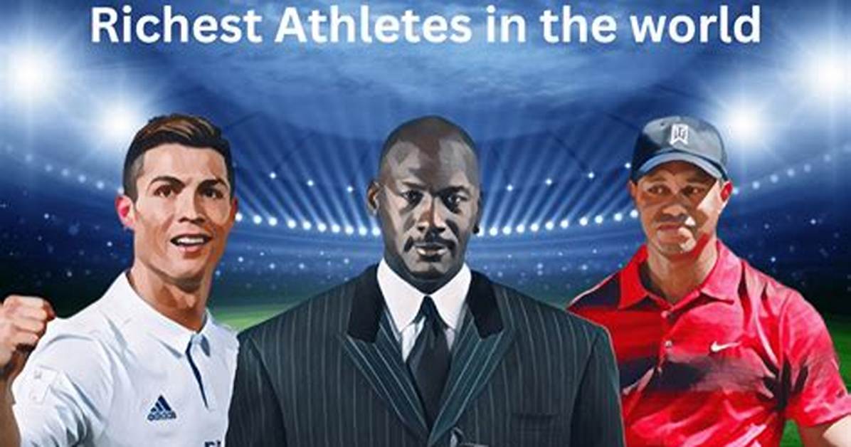 Top 100 Richest Athletes