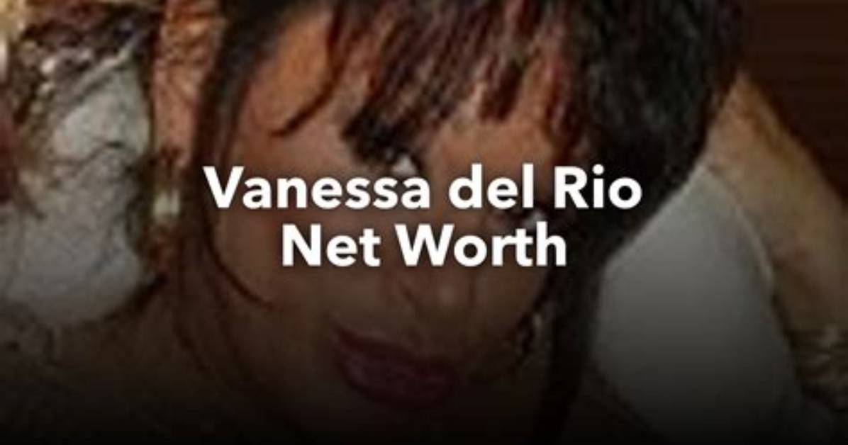 Vanessa Del Rio Net Worth