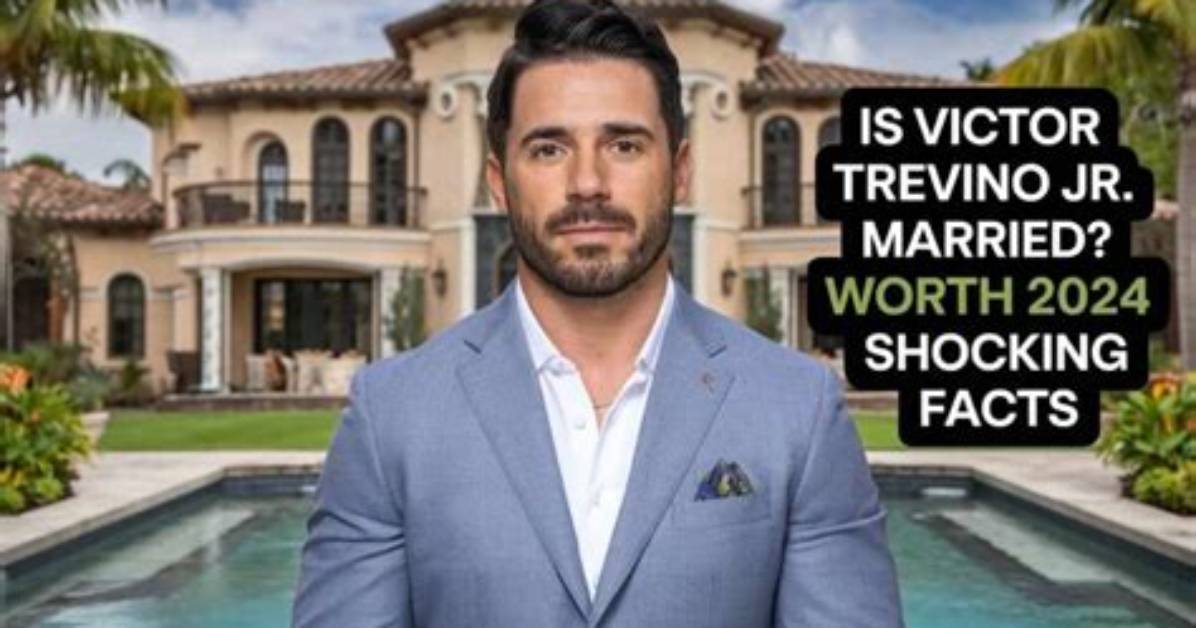 Victor Trevino Net Worth