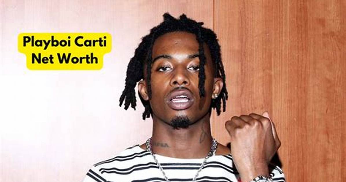 What Is Playboi Carti’s Net Worth? Wiki: Height, Dreads, Haircut, Girlfriend, Gay